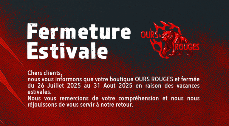 Fermeture estivale 2025 : Ours Rouges fait une pause soleil ☀️🐻